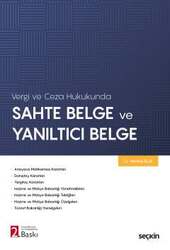 Seçkin Yayıncılık Vergi ve Ceza HukukundaSahte Belge ve Yanıltıcı Belge - 2