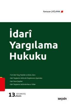 Seçkin Yayıncılık İdarî Yargılama Hukuku - 2