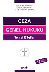 Seçkin Yayıncılık Ceza Genel Hukuku Temel Bilgiler - Thumbnail