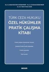 Seçkin Yayıncılık Türk Ceza Hukuku Özel Hükümler Pratik Çalışma Kitabı - 2