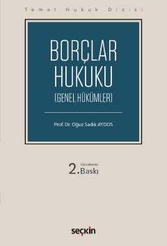 Seçkin Yayıncılık Temel Hukuk Dizisi Borçlar Hukuku Genel Hükümler - 2