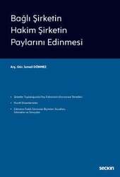 Seçkin Yayıncılık Bağlı Şirketin Hakim Şirketin Paylarını Edinmesi - 2