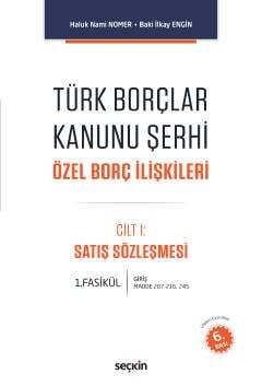 Seçkin Yayıncılık Türk Borçlar Kanunu Şerhi Özel Borç İlişkileri - 2