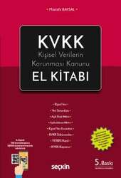Seçkin Yayıncılık KVKK Kişisel Verilerin Korunması Kanunu El Kitabı Uyum Sürecini Kolaylaştıran KVKK Yol Haritası ve Excel Formatında Yeni Envanter Ekiyle - 2