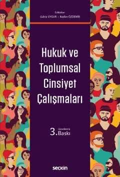 Seçkin Yayıncılık Hukuk ve Toplumsal Cinsiyet Çalışmaları - 2