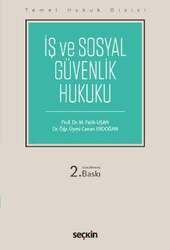 Seçkin Yayıncılık Temel Hukuk Dizisiİş ve Sosyal Güvenlik Hukuku THD - 2