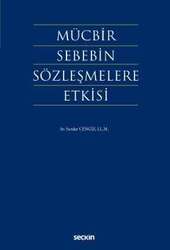 Seçkin Yayıncılık Mücbir Sebebin Sözleşmelere Etkisi - 2