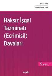Seçkin Yayıncılık Haksız İşgal Tazminatı Ecrimisil Davaları - 2