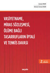 Seçkin Yayıncılık Vasiyetname, Miras Sözleşmesi, Ölüme Bağlı Tasarrufların İptali ve Tenkis Davası - 2