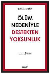 Seçkin Yayıncılık Ölüm Nedeniyle Destekten Yoksunluk - 2