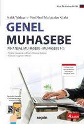 Seçkin Yayıncılık Pratik Yaklaşım – Yeni Nesil Muhasebe Kitabı Genel Muhasebe Finansal Muhasebe – Muhasebe I – II - 1