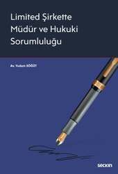 Seçkin Yayıncılık Limited Şirkette Müdür ve Hukuki Sorumluluğu - 1