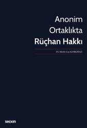 Seçkin Yayıncılık Anonim Ortaklıkta Rüçhan Hakkı - 1