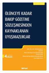 Seçkin Yayıncılık Ölünceye Kadar Bakıp Gözetme Sözleşmesinden Kaynaklanan Uyuşmazlıklar - 1