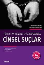 Seçkin Yayıncılık Türk Ceza Kanunu Uygulamasında Cinsel Suçlar - 1