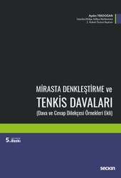 Seçkin Yayıncılık Mirasta Denkleştirme ve Tenkis Davaları Dava ve Cevap Dilekçesi Örnekleri Ekli - 1