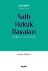 Seçkin Yayıncılık Sulh Hukuk Davaları Dava Dilekçesi ve Karar Örnekleri Ekli - 1