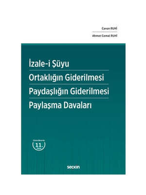 Seçkin Yayınevi İzale–i Şüyu Ortaklığın Giderilmesi Paydaşlığın Giderilmesi Paylaşma Davaları - 1