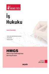 Seçkin Yayınları 2025 Themis İş Hukuku Konu Kitabı - Seçkin Yayıncılık