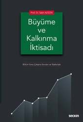 Seçkin Yayıncılık - Seçkin Yayıncılık Büyüme ve Kalkınma İktisadı