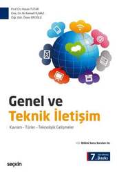 Seçkin Yayıncılık - Seçkin Yayıncılık Genel ve Teknik İletişim Kavram - Türler - Teknolojik Gelişmeler