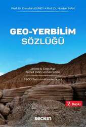 Seçkin Yayıncılık - Seçkin Yayıncılık Geo - Yerbilim Sözlüğü Jeoloji & Coğrafya Temel Terim ve Kavramlar