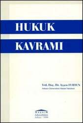 Seçkin Yayıncılık - Seçkin Yayıncılık Hukuk Kavramı