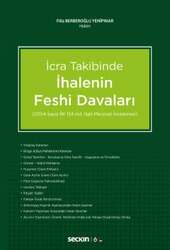Seçkin Yayıncılık - Seçkin Yayıncılık İcra Takibinde İhalenin Feshi Davaları 2004 sayılı İcra ve İflas Kanunu 134. maddesi ilgili mevzuat incelemesi