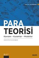 Seçkin Yayıncılık - Seçkin Yayıncılık Para Teorisi Kavram - Kuramlar - Modeller