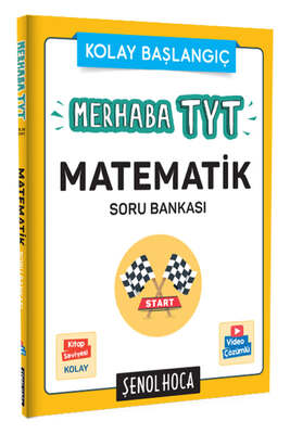 Şenol Hoca Yayınları Merhaba TYT Matematik Soru Bankası (Kolay Başlangıç) - 1