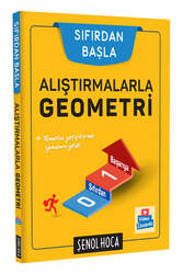 Şenol Hoca Yayınları - Şenol Hoca Yayınları Alıştırmalarla Geometri (Sıfırdan Başla)