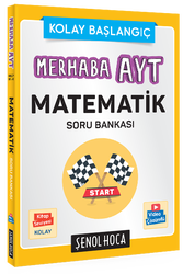Şenol Hoca Yayınları - ​Şenol Hoca Yayınları Merhaba AYT Matematik Soru Bankası