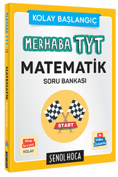 Şenol Hoca Yayınları - Şenol Hoca Yayınları Merhaba TYT Matematik Soru Bankası