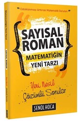 Şenol Hoca Yayınları - ​Şenol Hoca Yayınları Sayısal Roman Matematiğin Tarzı Yeni Nesil Çözümlü Sorular