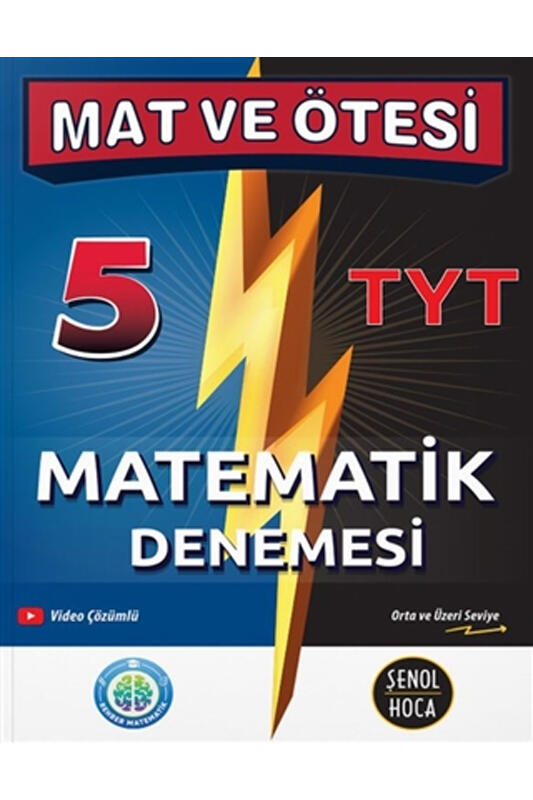 Şenol Hoca Yayınları YKS TYT Matematik Mat ve Ötesi 5 Deneme