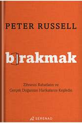 Serenad Yayınları Bırakmak - Peter Russell - Serenad Yayınları
