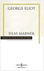 İş Bankası Kültür Yayınları - ​Silas Marner Hasan Ali Yücel Klasikleri İş Bankası Kültür Yayınları