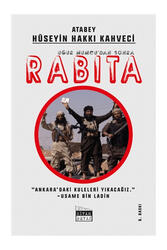 Siyah Beyaz Yayınları Uğur Mumcu’dan Sonra Rabıta - Siyah Beyaz Yayınları