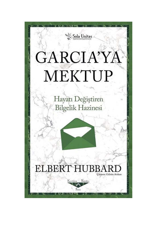 Sola Unitas Garcia'ya Mektup - Hayatı Değiştiren Bilgelik Hazinesi - 1