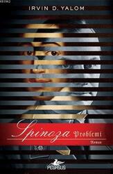 Pegasus Yayınları - Spinoza Problemi Pegasus Yayınları