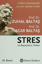 Remzi Kitabevi - Stres ve Başaçıkma Yolları Remzi Kitabevi