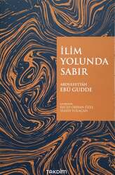 Takdim Yayınları - Takdim Yayınları İlim yolunda Sabır