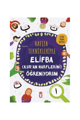 Timaş Çocuk Yayınları Hafıza Teknikleriyle Elifba Kur`an Harflerini Öğreniyorum - 1