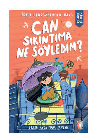 Timaş Çocuk Can Sıkıntıma Ne Söyledim? - 1