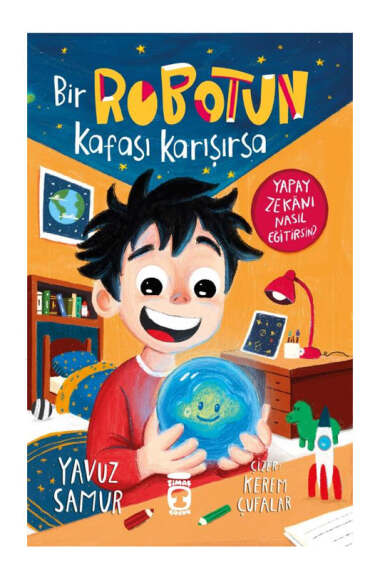 Timaş Çocuk Bir Robotun Kafası Karışırsa - 1