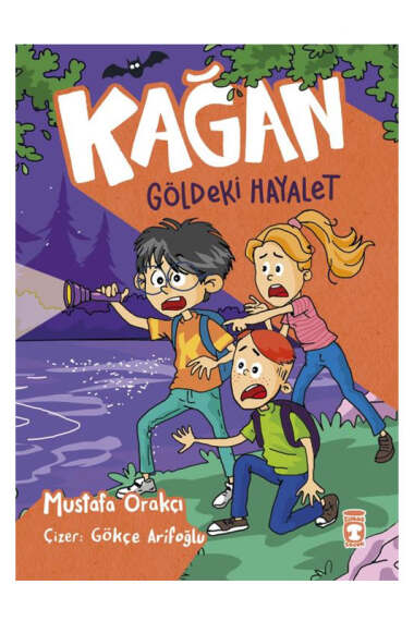 Timaş Çocuk Kağan Göldeki Hayalet - 1