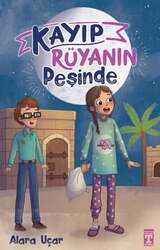 Timaş İlk Genç - Timaş İlk Genç Yayınları Kayıp Rüyanın Peşinde