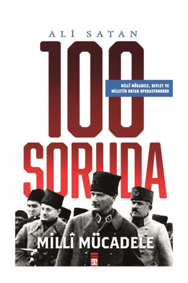 Timaş Tarih Yayınları 100 Soruda Milli Mücadele - 1