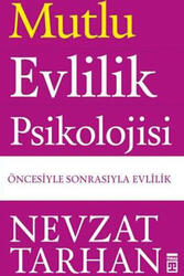 Mutlu Evlilik Psikolojisi Timaş Yayınları - Timaş Yayınları