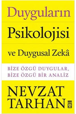 Duyguların Psikolojisi ve Duygusal Zeka Timaş Yayınları - 1